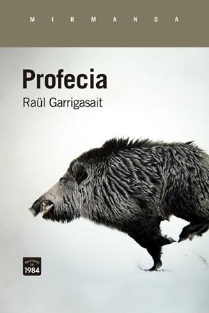 PROFECIA | 9788418858345 | GARRIGASAIT, RAÜL | Llibreria Drac - Llibreria d'Olot | Comprar llibres en català i castellà online