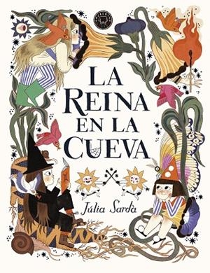 REINA EN LA CUEVA, LA | 9788419172372 | SARDÀ, JÚLIA | Llibreria Drac - Librería de Olot | Comprar libros en catalán y castellano online