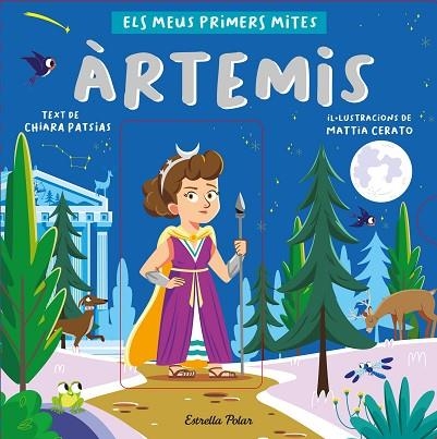 ÀRTEMIS. ELS MEUS PRIMERS MITES | 9788413892566 | PATSIAS, CHIARA; CERATO, MATTIA | Llibreria Drac - Librería de Olot | Comprar libros en catalán y castellano online