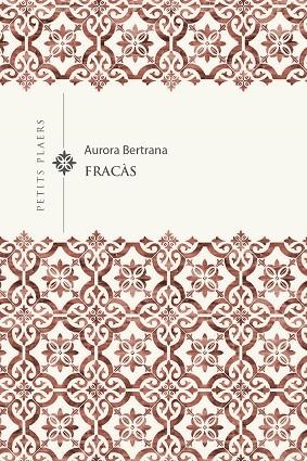 FRACÀS | 9788418908767 | BERTRANA, AURORA | Llibreria Drac - Llibreria d'Olot | Comprar llibres en català i castellà online