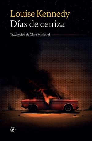 DÍAS DE CENIZA | 9788418800498 | KENNEDY, LOUISE | Llibreria Drac - Llibreria d'Olot | Comprar llibres en català i castellà online