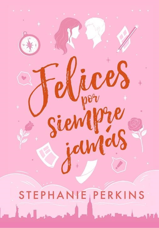 FELICES POR SIEMPRE JAMÁS | 9788419478092 | PERKINS, STEPHANIE | Llibreria Drac - Librería de Olot | Comprar libros en catalán y castellano online
