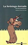 FERESTEGA DOMADA | 9788424609610 | SHAKESPEARE | Llibreria Drac - Librería de Olot | Comprar libros en catalán y castellano online