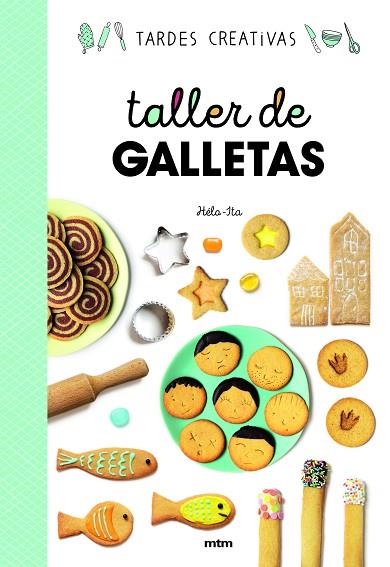 TALLER DE GALLETAS CREATIVAS | 9788417165390 | ITA, HÉLO- | Llibreria Drac - Librería de Olot | Comprar libros en catalán y castellano online