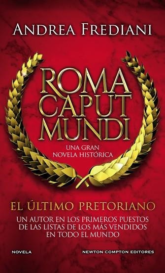 ROMA CAPUT MUNDI. EL ÚLTIMO PRETORIANO | 9788412614534 | FREDIANI, ANDREA | Llibreria Drac - Librería de Olot | Comprar libros en catalán y castellano online