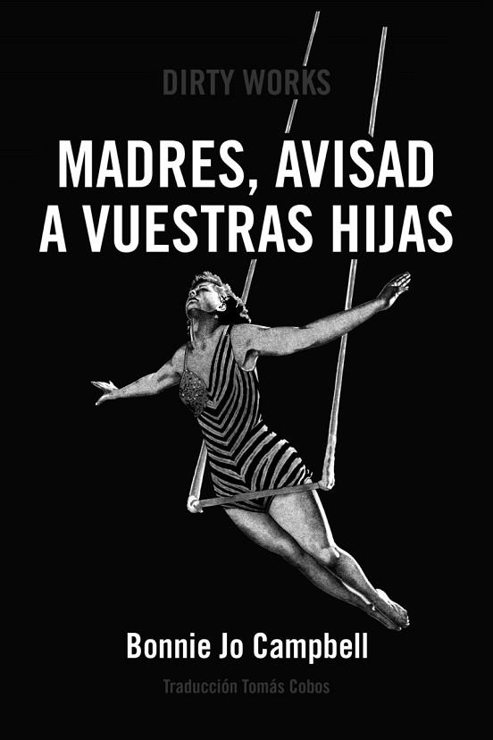MADRES, AVISAD A VUESTRAS HIJAS (2ªED) | 9788412112849 | CAMPBELL, BONNIE JO | Llibreria Drac - Librería de Olot | Comprar libros en catalán y castellano online
