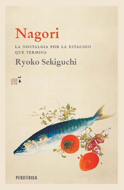 NAGORI | 9788418838699 | SEKIGUCHI, RYOKO | Llibreria Drac - Librería de Olot | Comprar libros en catalán y castellano online