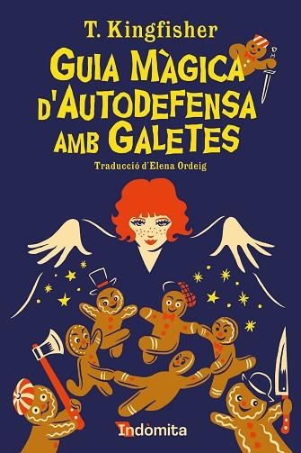 GUIA MÀGICA D'AUTODEFENSA AMB GALETES | 9788419206855 | KINGFISHER, T. | Llibreria Drac - Librería de Olot | Comprar libros en catalán y castellano online