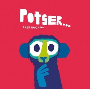 POTSER... (LLIBRE DE CARTRÓ) | 9788419253231 | HAUGHTON, CHRIS | Llibreria Drac - Librería de Olot | Comprar libros en catalán y castellano online