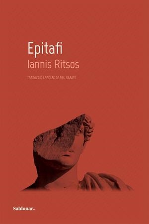 EPITAFI | 9788419571038 | RITSOS, IANNIS | Llibreria Drac - Librería de Olot | Comprar libros en catalán y castellano online