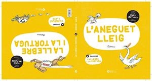 ANEGUET LLEIG. LA LLEBRE I LA TORTUGA (DUES LECTURES) | 9788419028235 | PILARIN | Llibreria Drac - Librería de Olot | Comprar libros en catalán y castellano online