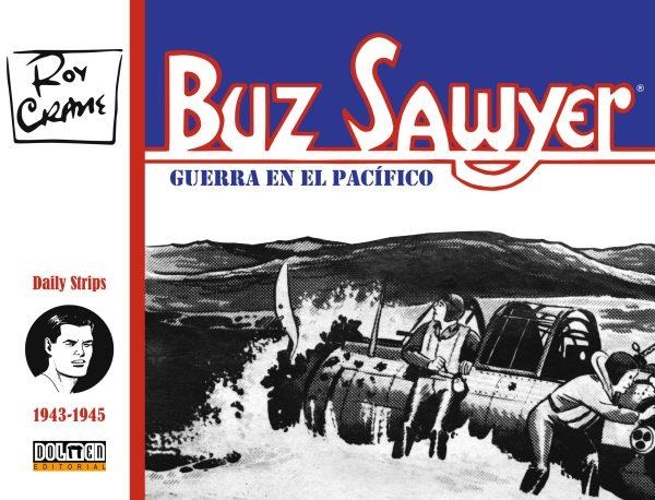 BUZ SAWYER 1943-1945 | 9788419380760 | CRANE, ROY | Llibreria Drac - Librería de Olot | Comprar libros en catalán y castellano online