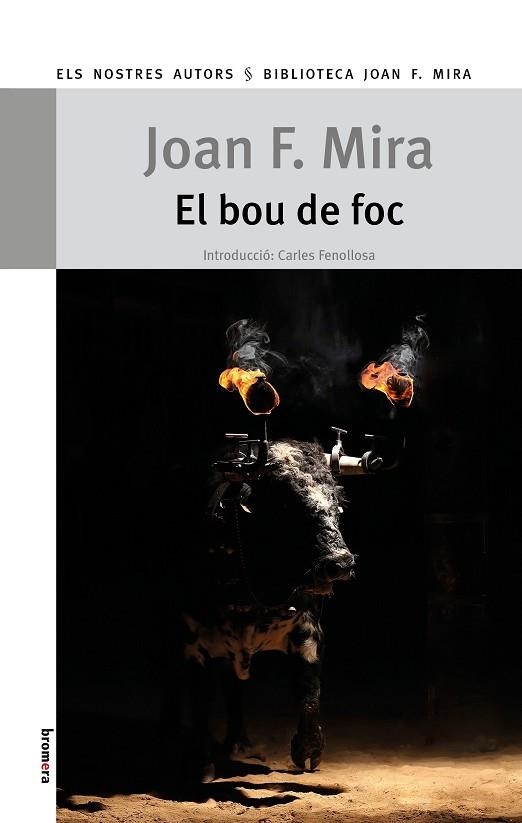 BOU DE FOC, EL | 9788413583693 | MIRA, JOAN F. | Llibreria Drac - Librería de Olot | Comprar libros en catalán y castellano online