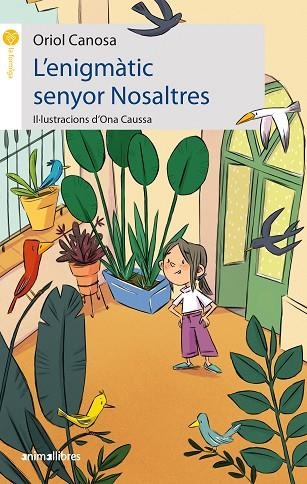 ENIGMÀTIC SENYOR NOSALTRES, L' | 9788419659019 | CANOSA, ORIOL | Llibreria Drac - Librería de Olot | Comprar libros en catalán y castellano online