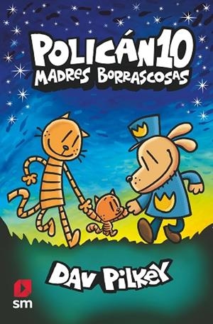 MADRES BORRASCOSAS (POLICAN 10) | 9788419102195 | PILKEY, DAV | Llibreria Drac - Llibreria d'Olot | Comprar llibres en català i castellà online