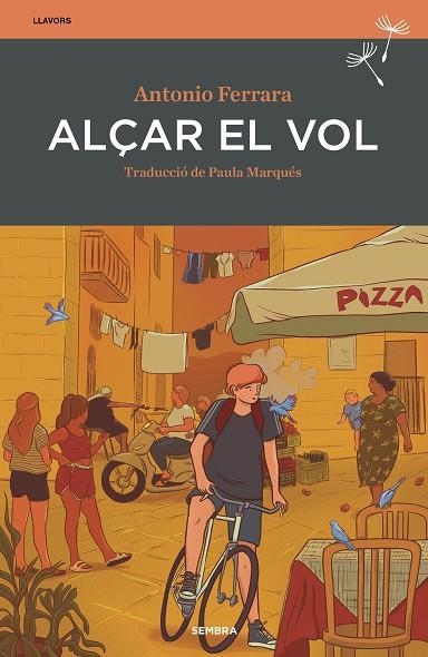 ALÇAR EL VOL | 9788416698868 | FERRARA, ANTONIO | Llibreria Drac - Librería de Olot | Comprar libros en catalán y castellano online