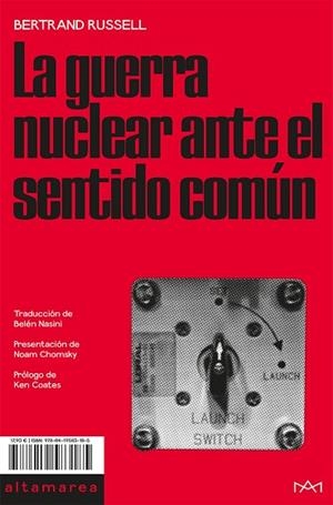 GUERRA NUCLEAR ANTE EL SENTIDO COMÚN, LA | 9788419583185 | RUSSELL, BERTRAND | Llibreria Drac - Llibreria d'Olot | Comprar llibres en català i castellà online