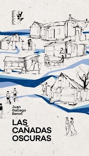 CAÑADAS OSCURAS, LAS | 9788412640069 | GALLEGO BENOT, JUAN | Llibreria Drac - Librería de Olot | Comprar libros en catalán y castellano online