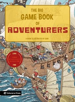 BIG GAME BOOK OF ADVENTURERS, THE | 9788418664281 | SUBI | Llibreria Drac - Librería de Olot | Comprar libros en catalán y castellano online