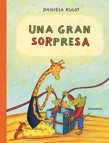 GRAN SORPRESA, UNA | 9788413431987 | KULOT, DANIELA | Llibreria Drac - Librería de Olot | Comprar libros en catalán y castellano online
