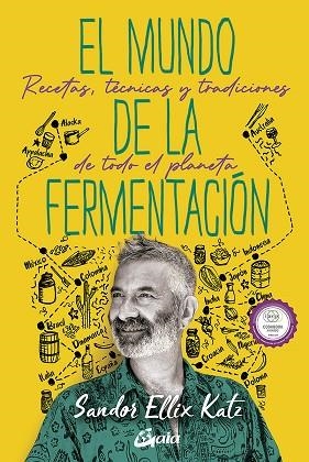 MUNDO DE LA FERMENTACIÓN, EL | 9788484459859 | KATZ, SANDOR ELLIX | Llibreria Drac - Librería de Olot | Comprar libros en catalán y castellano online