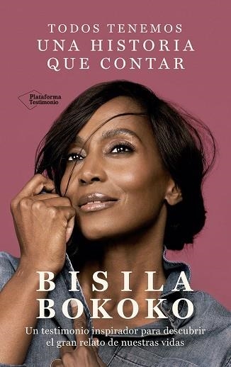 TODOS TENEMOS UNA HISTORIA QUE CONTAR | 9788419271938 | BOKOKO, BISILA | Llibreria Drac - Librería de Olot | Comprar libros en catalán y castellano online