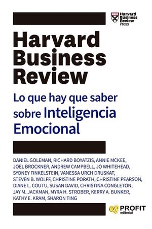LO QUE HAY QUE SABER SOBRE INTELIGENCIA EMOCIONAL | 9788419212450 | BOYATZIS, RICHARD; GOLEMAN, DANIEL; BROCKNER, JOEL; MCKEE, ANNIE; CAMPBELL, ANDREW; WHITEHEAD, JO | Llibreria Drac - Llibreria d'Olot | Comprar llibres en català i castellà online