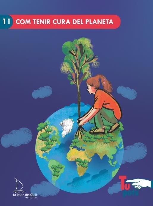COM TENIR CURA DEL PLANETA | 9788418378737 | PERALTA VIDAURRETA, MARÍA | Llibreria Drac - Librería de Olot | Comprar libros en catalán y castellano online