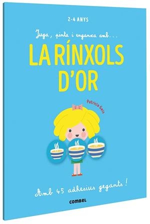 JUGA, PINTA I ENGANXA AMB LA RÍNXOLS D'OR | 9788491019411 | GEIS, PATRICIA | Llibreria Drac - Librería de Olot | Comprar libros en catalán y castellano online