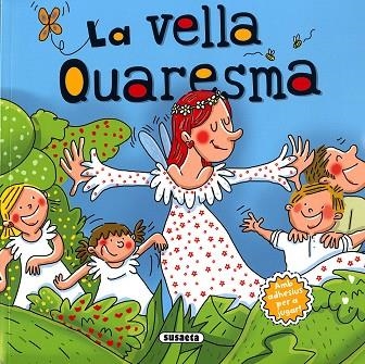 VELLA QUARESMA, LA | 9788467765250 | CASSANY, MIA | Llibreria Drac - Librería de Olot | Comprar libros en catalán y castellano online