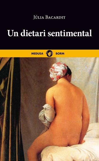 DIETARI SENTIMENTAL, UN | 9788419202093 | BACARDIT, JÚLIA | Llibreria Drac - Librería de Olot | Comprar libros en catalán y castellano online