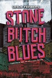 STONE BUTCH BLUES | 9788409296163 | FEINBERG, LESLIE | Llibreria Drac - Llibreria d'Olot | Comprar llibres en català i castellà online