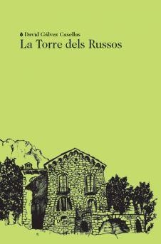 TORRE DELS RUSSOS, LA | 9788412577495 | GÁLVEZ, DAVID | Llibreria Drac - Librería de Olot | Comprar libros en catalán y castellano online