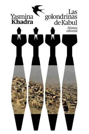 GOLONDRINAS DE KABUL, LAS | 9788411481724 | KHADRA, YASMINA | Llibreria Drac - Librería de Olot | Comprar libros en catalán y castellano online