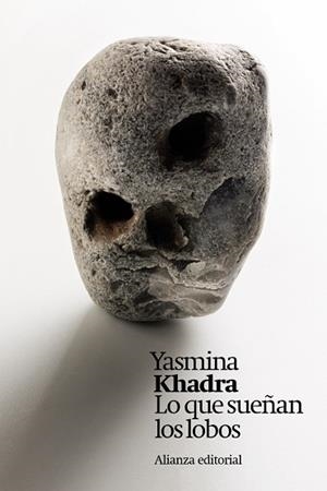 LO QUE SUEÑAN LOS LOBOS | 9788411481731 | KHADRA, YASMINA | Llibreria Drac - Librería de Olot | Comprar libros en catalán y castellano online