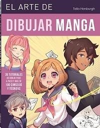 ARTE DE DIBUJAR MANGA, EL | 9789463599177 | HORSBURGH, TALIA | Llibreria Drac - Librería de Olot | Comprar libros en catalán y castellano online