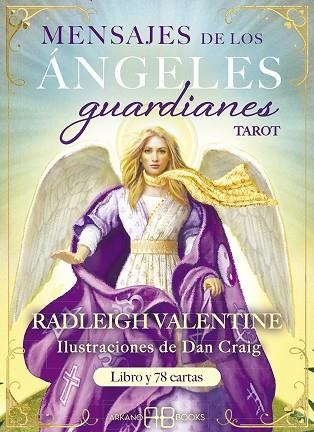 MENSAJES DE LOS ÁNGELES GUARDIANES. TAROT | 9788417851583 | VALENTINE, RADLEIGH | Llibreria Drac - Llibreria d'Olot | Comprar llibres en català i castellà online