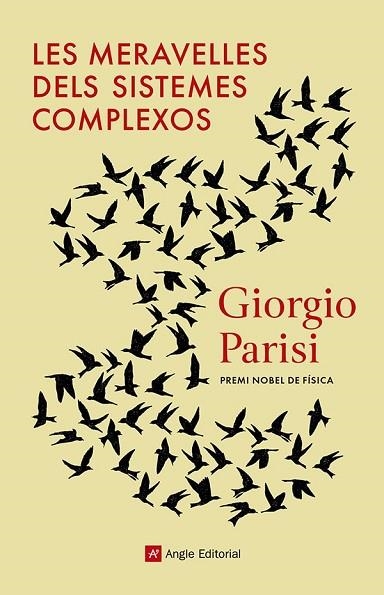 MERAVELLES DELS SISTEMES COMPLEXOS, LES | 9788419017505 | PARISI, GIORGIO | Llibreria Drac - Librería de Olot | Comprar libros en catalán y castellano online