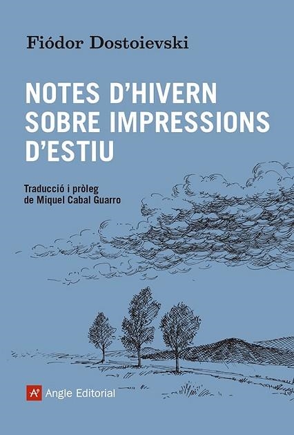 NOTES D'HIVERN SOBRE IMPRESSIONS D'ESTIU | 9788419017550 | DOSTOIEVSKI, FIÓDOR | Llibreria Drac - Llibreria d'Olot | Comprar llibres en català i castellà online
