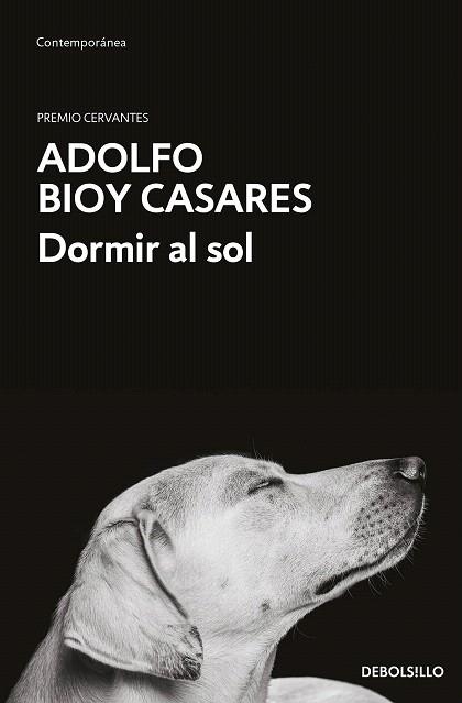 DORMIR AL SOL | 9788466364287 | BIOY CASARES, ADOLFO | Llibreria Drac - Librería de Olot | Comprar libros en catalán y castellano online