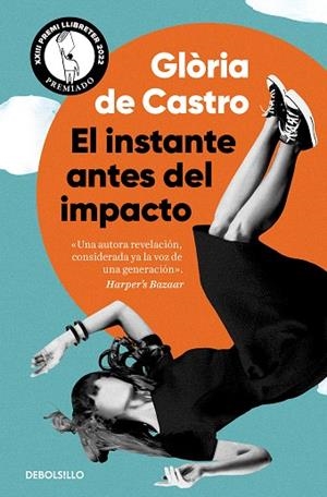 INSTANTE ANTES DEL IMPACTO, EL | 9788466370936 | DE CASTRO, GLÒRIA | Llibreria Drac - Llibreria d'Olot | Comprar llibres en català i castellà online