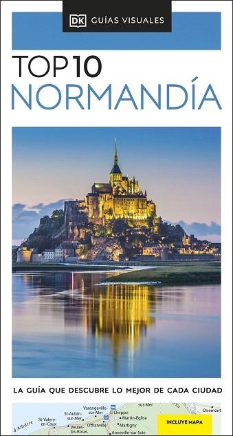 NORMANDÍA 2023 (GUÍAS VISUALES TOP 10) | 9780241626566 | DK | Llibreria Drac - Librería de Olot | Comprar libros en catalán y castellano online