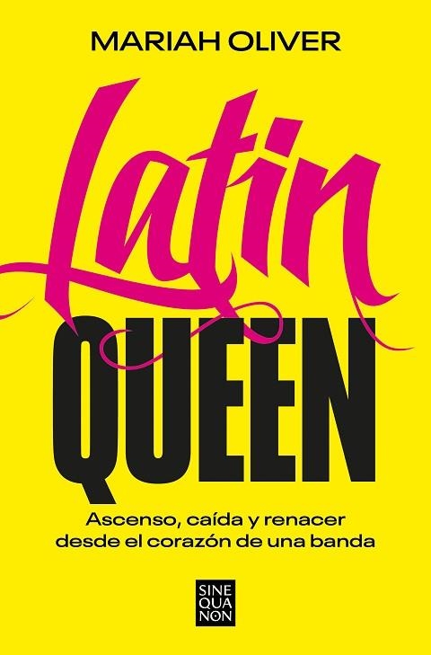 YO FUI LATIN QUEEN | 9788466675215 | OLIVER, MARIAH | Llibreria Drac - Librería de Olot | Comprar libros en catalán y castellano online