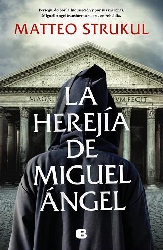 HEREJÍA DE MIGUEL ÁNGEL, LA | 9788466670425 | STRUKUL, MATTEO | Llibreria Drac - Librería de Olot | Comprar libros en catalán y castellano online