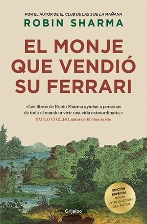 MONJE QUE VENDIÓ SU FERRARI, EL (EDICIÓN DE LUJO) | 9788425362545 | SHARMA, ROBIN | Llibreria Drac - Librería de Olot | Comprar libros en catalán y castellano online