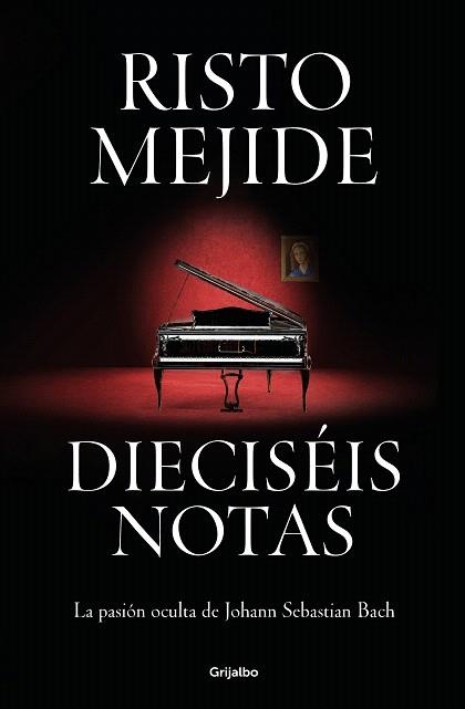 DIECISÉIS NOTAS | 9788425364624 | MEJIDE, RISTO | Llibreria Drac - Librería de Olot | Comprar libros en catalán y castellano online