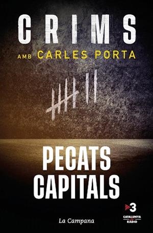 CRIMS: PECATS CAPITALS | 9788419245045 | PORTA, CARLES | Llibreria Drac - Llibreria d'Olot | Comprar llibres en català i castellà online