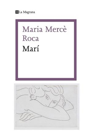 MARÍ | 9788419013620 | ROCA, MARIA MERCÈ | Llibreria Drac - Llibreria d'Olot | Comprar llibres en català i castellà online