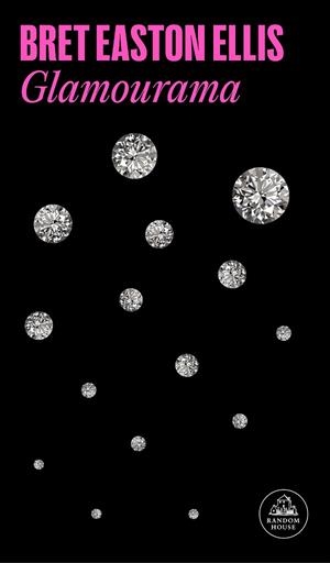 GLAMOURAMA | 9788439738084 | EASTON ELLIS, BRET | Llibreria Drac - Llibreria d'Olot | Comprar llibres en català i castellà online