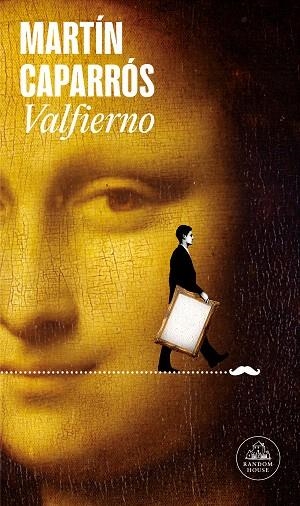 VALFIERNO | 9788439740841 | CAPARRÓS, MARTÍN | Llibreria Drac - Llibreria d'Olot | Comprar llibres en català i castellà online